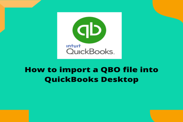 How to import a QBO file into QuickBooks Desktop